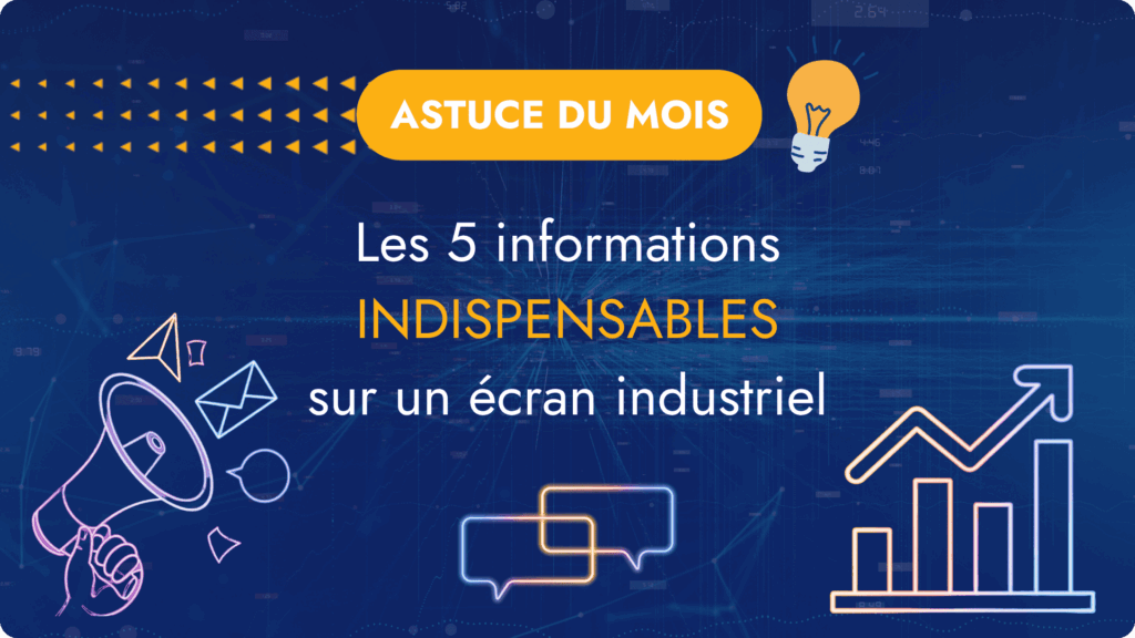 Les 5 informations indispensables sur écran