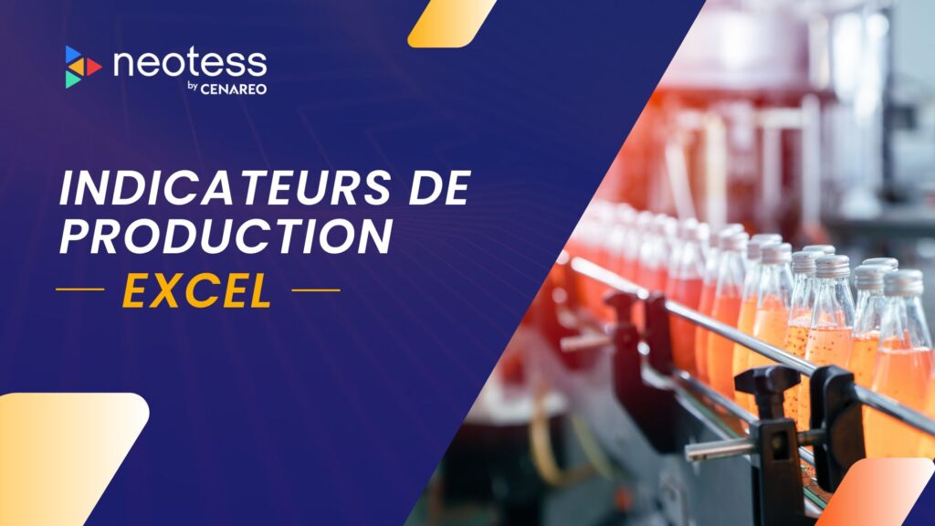 Indicateurs de production - Excel